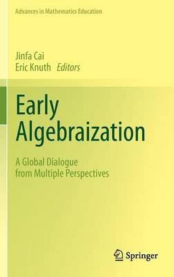 Early Algebraization: A Global Dialogue from Multiple Perspectives - cover
