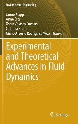 Experimental and Theoretical Advances in Fluid Dynamics - cover