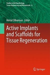 Active Implants and Scaffolds for Tissue Regeneration - cover