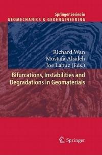 Bifurcations, Instabilities and Degradations in Geomaterials - cover