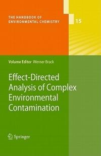Effect-Directed Analysis of Complex Environmental Contamination - cover
