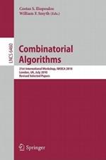 Combinatorial Algorithms: 21st International Workshop, IWOCA 2010, London, UK, July 26-28, 2010, Revised Selected Papers