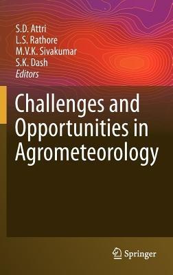 Challenges and Opportunities in Agrometeorology - cover