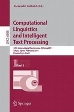 Computational Linguistics and Intelligent Text Processing: 12th International Conference, CICLing 2011, Tokyo, Japan, February 20-26, 2011. Proceedings, Part I