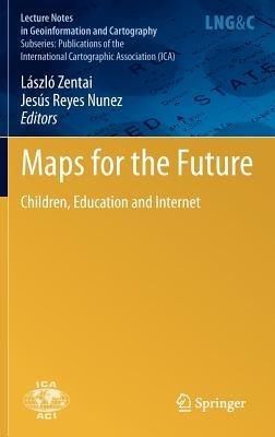 Maps for the Future: Children, Education and Internet - cover