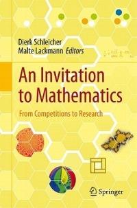 An Invitation to Mathematics: From Competitions to Research - cover