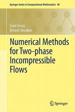 Numerical Methods for Two-phase Incompressible Flows
