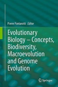 Evolutionary Biology – Concepts, Biodiversity, Macroevolution and Genome Evolution - cover