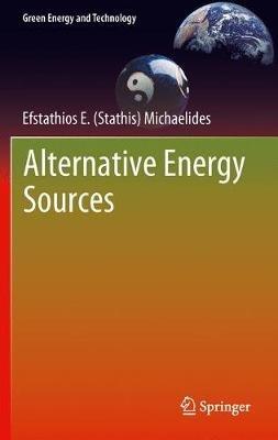 Alternative Energy Sources - Efstathios E (Stathis) Michaelides - cover