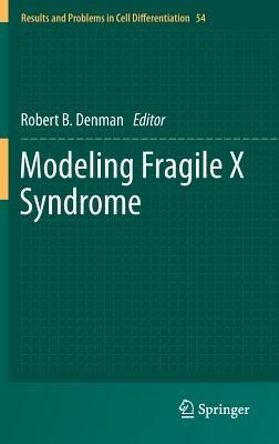 Modeling Fragile X Syndrome - cover