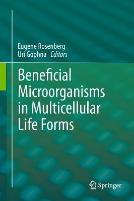Beneficial Microorganisms in Multicellular Life Forms - cover