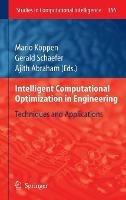 Intelligent Computational Optimization in Engineering: Techniques & Applications - cover