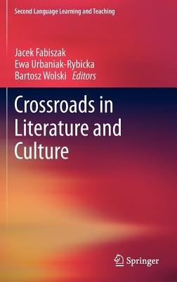 Crossroads in Literature and Culture - cover