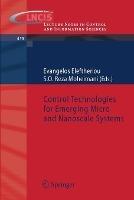 Control Technologies for Emerging Micro and Nanoscale Systems - cover