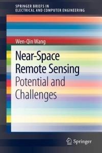 Near-Space Remote Sensing: Potential and Challenges - Wen-Qin Wang - cover