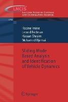 Sliding Mode Based Analysis and Identification of Vehicle Dynamics