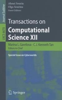 Transactions on Computational Science XII: Special Issue on Cyberworlds - cover