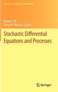 Stochastic Differential Equations and Processes: SAAP, Tunisia, October 7-9, 2010 - cover