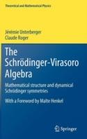 The Schrödinger-Virasoro Algebra: Mathematical structure and dynamical Schrödinger symmetries