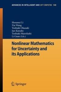 Nonlinear Mathematics for Uncertainty and its Applications - cover