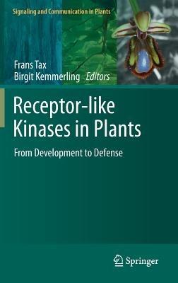 Receptor-like Kinases in Plants: From Development to Defense - cover