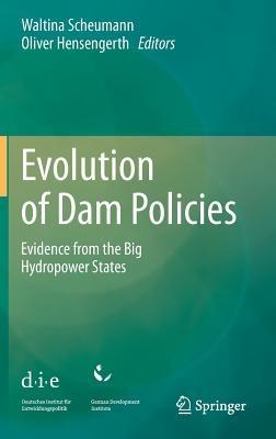 Evolution of Dam Policies: Evidence from the Big Hydropower States - cover