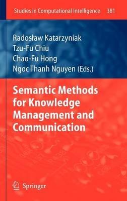 Semantic Methods for Knowledge Management and Communication - cover