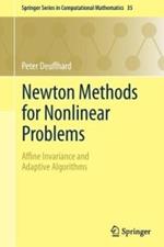 Newton Methods for Nonlinear Problems: Affine Invariance and Adaptive Algorithms