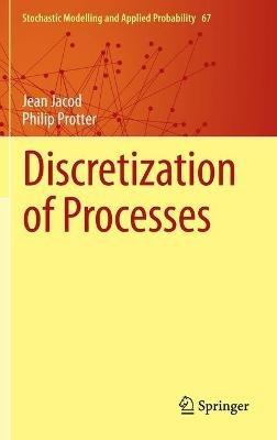 Discretization of Processes - Jean Jacod,Philip Protter - cover