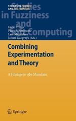 Combining Experimentation and Theory: A Hommage to Abe Mamdani
