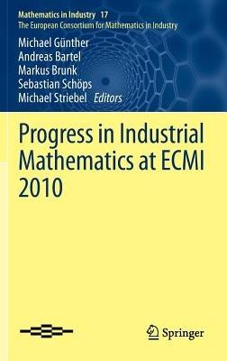 Progress in Industrial Mathematics at ECMI 2010 - cover