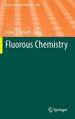 Fluorous Chemistry