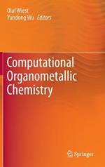Computational Organometallic Chemistry