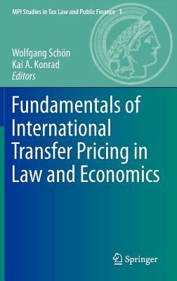 Fundamentals of International Transfer Pricing in Law and Economics - cover