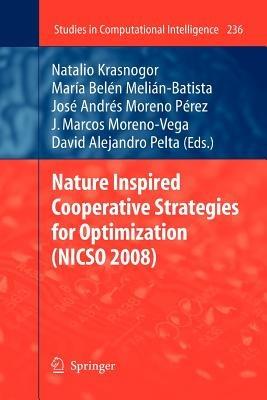 Nature Inspired Cooperative Strategies for Optimization (NICSO 2008) - cover