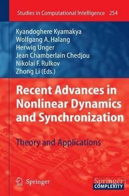 Recent Advances in Nonlinear Dynamics and Synchronization: Theory and Applications - cover