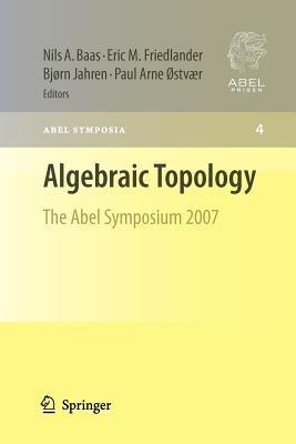 Algebraic Topology: The Abel Symposium 2007 - cover
