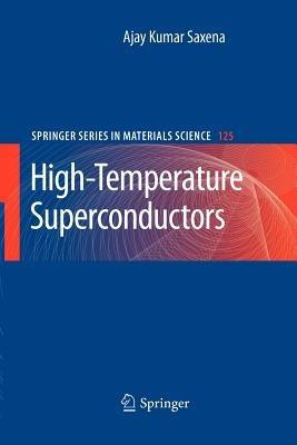High-Temperature Superconductors - Ajay Kumar Saxena - cover