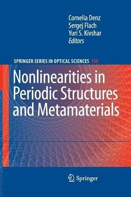 Nonlinearities in Periodic Structures and Metamaterials - cover