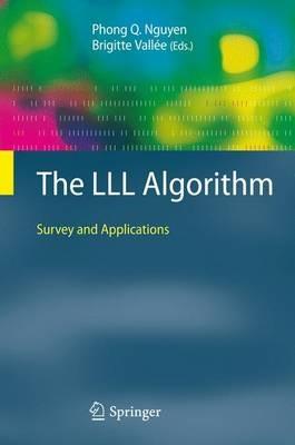 The LLL Algorithm: Survey and Applications - cover