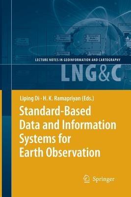 Standard-Based Data and Information Systems for Earth Observation - cover
