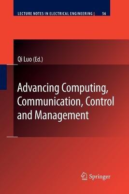 Advancing Computing, Communication, Control and Management - cover