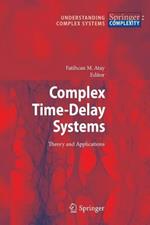 Complex Time-Delay Systems: Theory and Applications