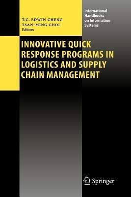 Innovative Quick Response Programs in Logistics and Supply Chain Management - cover