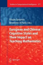 European and Chinese Cognitive Styles and their Impact on Teaching Mathematics