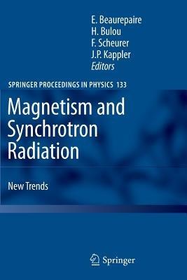 Magnetism and Synchrotron Radiation: New Trends - cover