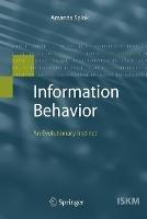 Information Behavior: An Evolutionary Instinct - Amanda Spink - cover