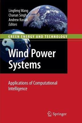 Wind Power Systems: Applications of Computational Intelligence - cover