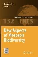 New Aspects of Mesozoic Biodiversity - Saswati Bandyopadhyay - cover