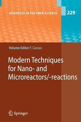 Modern Techniques for Nano- and Microreactors/-reactions - cover